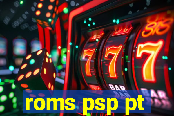 roms psp pt-br download